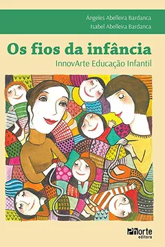Livro Os Fios da Infância - Resumo, Resenha, PDF, etc.