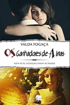 Livro Os Ganhadores de Almas - Resumo, Resenha, PDF, etc.
