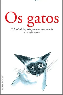 Livro Os Gatos - Coleção L&PM Pocket - Resumo, Resenha, PDF, etc.