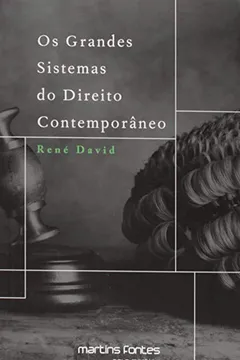 Livro Os Grandes Sistemas do Direito Contemporâneo - Resumo, Resenha, PDF, etc.