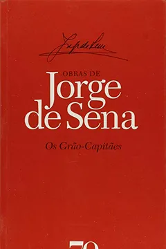 Livro Os Grão- Capitães - Resumo, Resenha, PDF, etc.