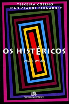 Livro Os Histéricos - Resumo, Resenha, PDF, etc.