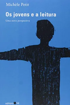Livro Os Jovens e a Leitura - Resumo, Resenha, PDF, etc.