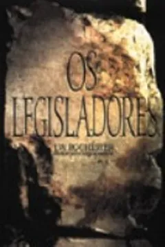 Livro Os Legisladores - Resumo, Resenha, PDF, etc.