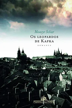 Livro Os Leopardos de Kafka - Resumo, Resenha, PDF, etc.