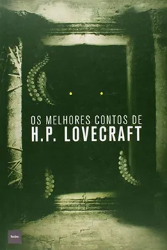Livro Os Melhores Contos de H.P. Lovecraft - Resumo, Resenha, PDF, etc.
