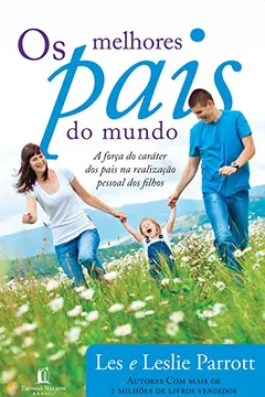 Livro Os Melhores Pais do Mundo - Resumo, Resenha, PDF, etc.