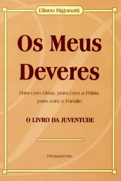 Livro Os Meus Deveres - Resumo, Resenha, PDF, etc.