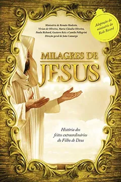 Livro Os Milagres de Jesus - Resumo, Resenha, PDF, etc.