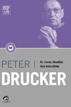 Livro Os Novos Desafios Dos Executivos - Resumo, Resenha, PDF, etc.