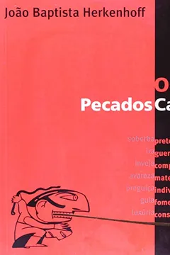 Livro Os Novos Pecados Capitais - Resumo, Resenha, PDF, etc.