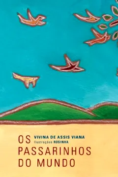 Capa do livro Os Passarinhos do Mundo