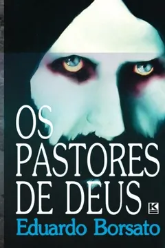 Livro Os Pastores de Deus - Resumo, Resenha, PDF, etc.