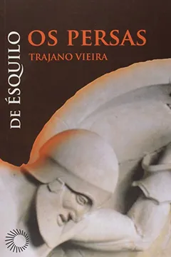Capa do livro Os Persas. De Ésquilo
