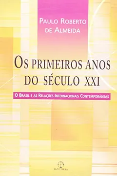 Livro Os Primeiros Anos do Século XXI - Resumo, Resenha, PDF, etc.
