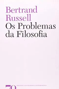 Livro Os Problemas da Filosofia - Resumo, Resenha, PDF, etc.