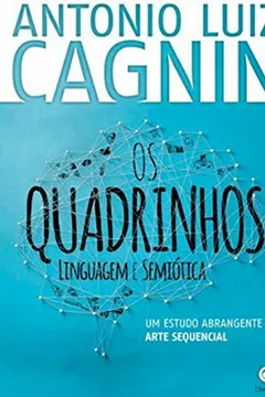 Livro Os Quadrinhos. Linguagem e Semiótica - Resumo, Resenha, PDF, etc.
