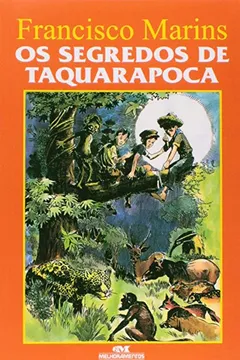 Livro Os Segredos de Taquara-Póca - Resumo, Resenha, PDF, etc.
