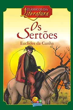 Livro Os Sertões - Coleção Clássicos da Literatura - Resumo, Resenha, PDF, etc.
