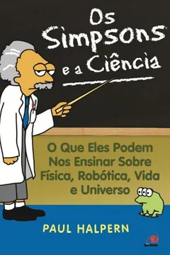 Livro Os Simpsons e a Ciência - Resumo, Resenha, PDF, etc.