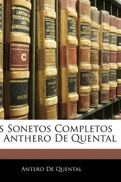 Livro OS Sonetos Completos de Anthero de Quental - Resumo, Resenha, PDF, etc.