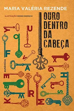 Livro Ouro Dentro da Cabeça - Resumo, Resenha, PDF, etc.