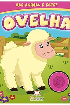 Livro Ovelha - Coleção Que Animal É Este? - Resumo, Resenha, PDF, etc.