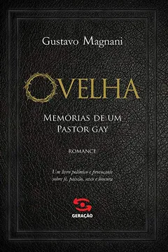 Livro Ovelha. Memórias de Um Pastor Gay - Resumo, Resenha, PDF, etc.