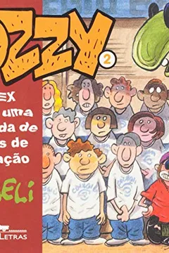 Livro Ozzy 2. Tirex E Mais Uma Cambada De Bichos De Estimação - Resumo, Resenha, PDF, etc.