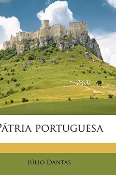 Livro P Tria Portuguesa - Resumo, Resenha, PDF, etc.