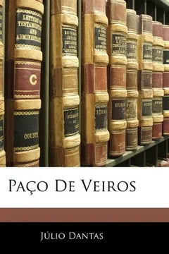 Livro Paco de Veiros - Resumo, Resenha, PDF, etc.