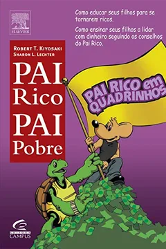 Livro Pai Rico em Quadrinhos - Coleção Pai Rico - Resumo, Resenha, PDF, etc.