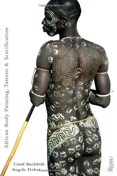 Livro Painted Bodies: African Body Painting, Tattoos & Scarification - Resumo, Resenha, PDF, etc.