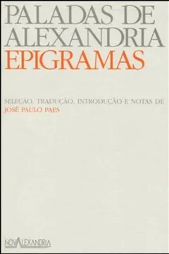 Livro Paladas de Alexandria. Epigramas - Resumo, Resenha, PDF, etc.