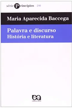 Livro Palavra e Discurso - Coleção Princípios - Resumo, Resenha, PDF, etc.