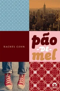 Livro Pão-De-Mel - Resumo, Resenha, PDF, etc.