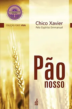 Livro Pão Nosso - Resumo, Resenha, PDF, etc.