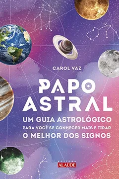 Livro Papo Astral - Resumo, Resenha, PDF, etc.