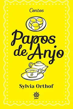 Livro Papos de Anjo - Resumo, Resenha, PDF, etc.