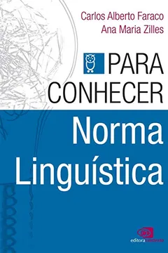 Livro Para Conhecer Norma Linguística - Resumo, Resenha, PDF, etc.