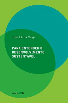 Livro Para Entender o Desenvolvimento Sustentável - Resumo, Resenha, PDF, etc.