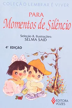 Livro Para Momentos De Silencio - Resumo, Resenha, PDF, etc.