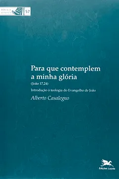 Livro Para Que Contemplem A Minha Glória - Resumo, Resenha, PDF, etc.