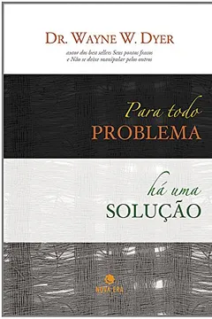 Livro Para Todo Problema Há Uma Solução - Resumo, Resenha, PDF, etc.