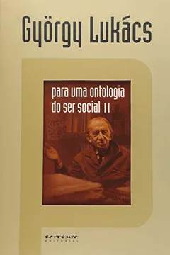 Livro Para Uma Ontologia do Ser Social - Volume 2 - Resumo, Resenha, PDF, etc.