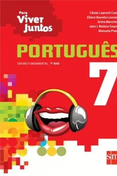 Livro Para Viver Juntos. Português 7 - Resumo, Resenha, PDF, etc.
