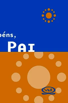 Livro Parabéns, Pai - Resumo, Resenha, PDF, etc.