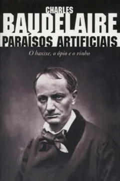 Livro Paraísos Artificiais - Coleção L&PM Pocket - Resumo, Resenha, PDF, etc.