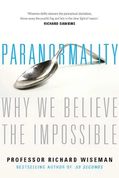 Livro Paranormality: Why We See What Isn't There - Resumo, Resenha, PDF, etc.