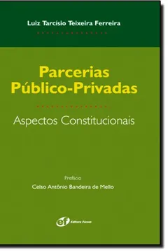 Livro Parcerias Publico-Privadas - Resumo, Resenha, PDF, etc.